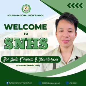 Read more about the article Welcome to Solido National High School (SNHS)Sir JUDE FRANCIS S. IBARDOLZA! 